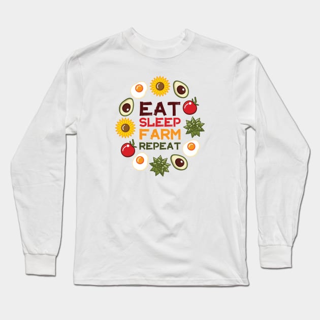 Eat Sleep Farm Repeat | White Long Sleeve T-Shirt by Wintre2